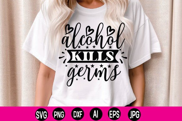 Download Alcohol Kills Germs - Kills Collection